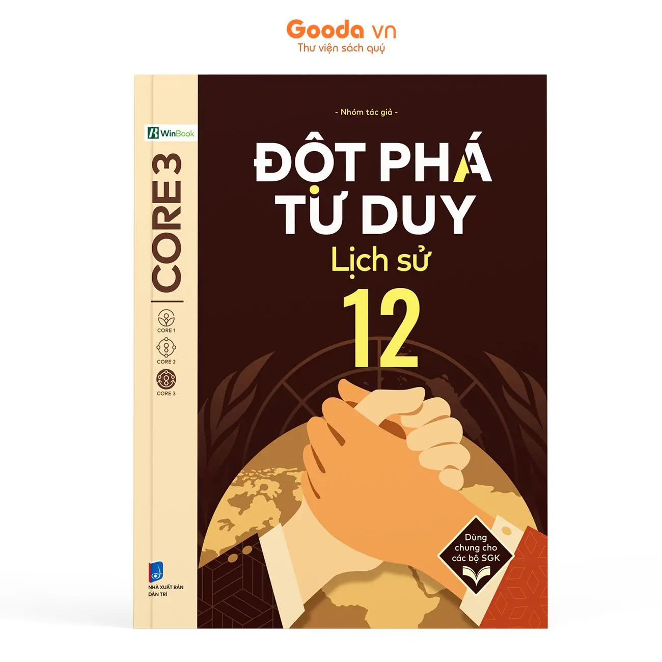 Sách Đột Phá Tư Duy Lịch Sử 12 - WinBook - Bản Quyền