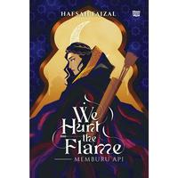 Gambar Novel We Hunt the Flame: Memburu Api dari Gramedia Kota Administrasi Jakarta Barat 1 Tokopedia