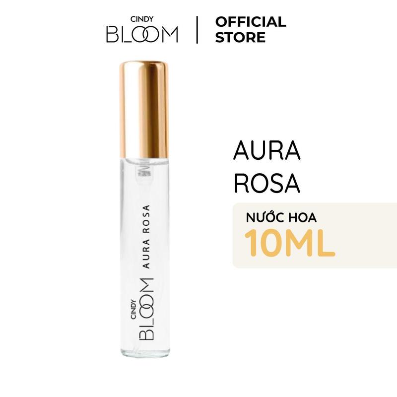 Nước Hoa Nữ CINDY BLOOM Aura Rosa Kiêu Sa Đài Các Tiểu Thư Chai 10ml Women Perfume Xịt Thơm