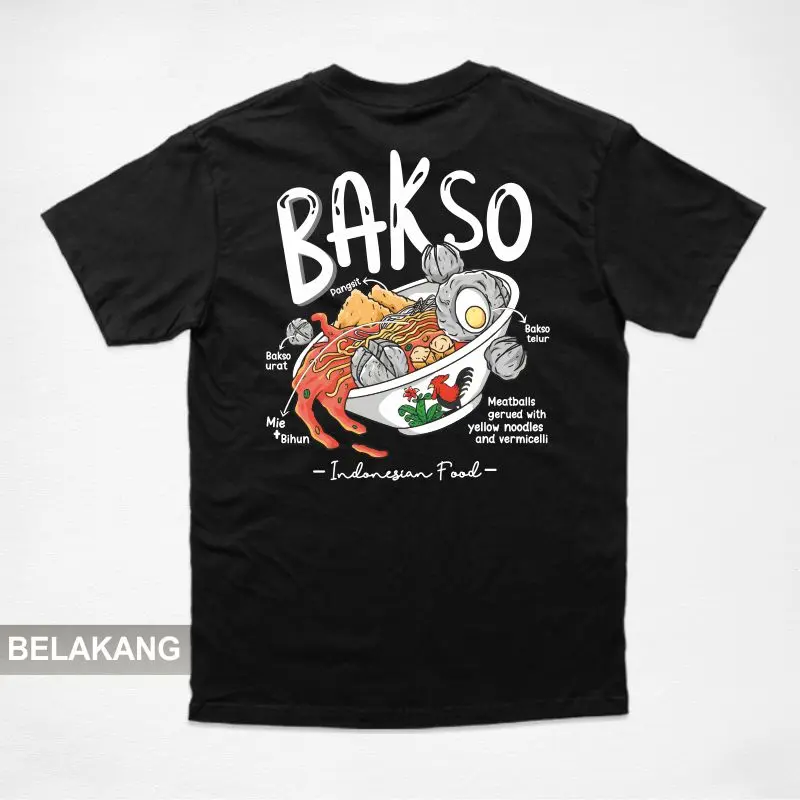 Kaos Bakso - Indonesia Food | Tshirt Makanan Nusantara | Baju Pakaian Pria / Wanita