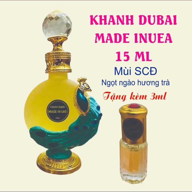 [tặng kèm 3ml ] SCD  Tinh Dầu nước hoa Khanh Dubai 15ml [dành cho nữ] hương thơm ngọt ngào đậm đà sang trọng trẻ trung