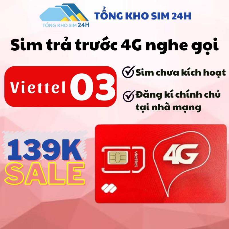 Sim Viettel 4G 5G Trả trước, đầu 03 sale 139k, nghe gọi làm việc tiêu chuẩn 5g tomato sim  viettel