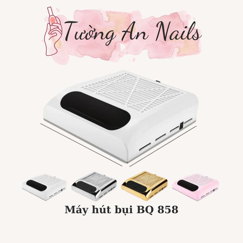 Máy hút bụi nail cắm điện BQ-858 Làm Nail