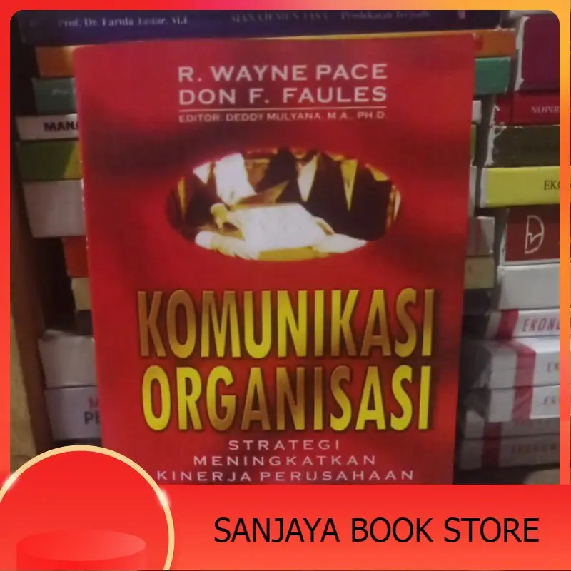 Buku Komunikasi Organisasi by R. Wayne Pace, Don F. Faules
