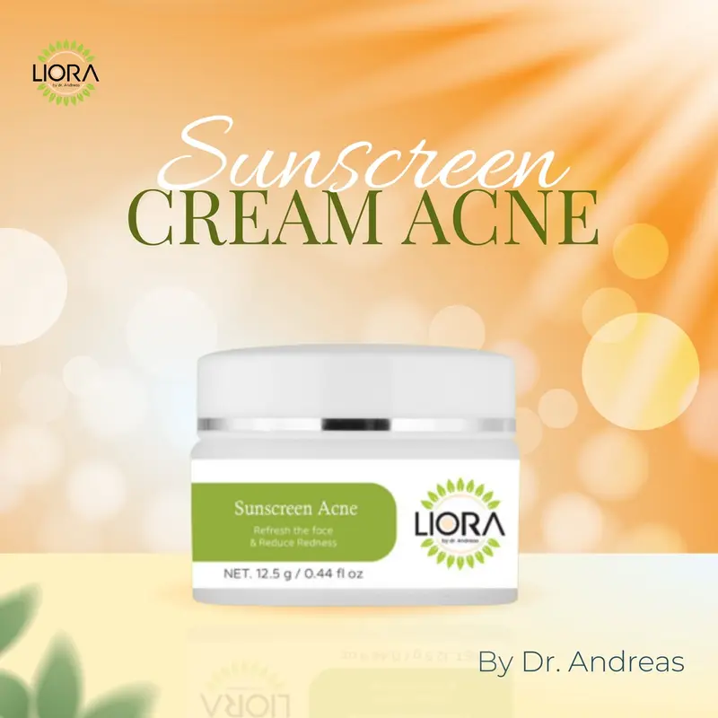 Sunscreen Acne Liora By Dr. Andreas - Proteksi Sinar UV | Perawatan Wajah 2