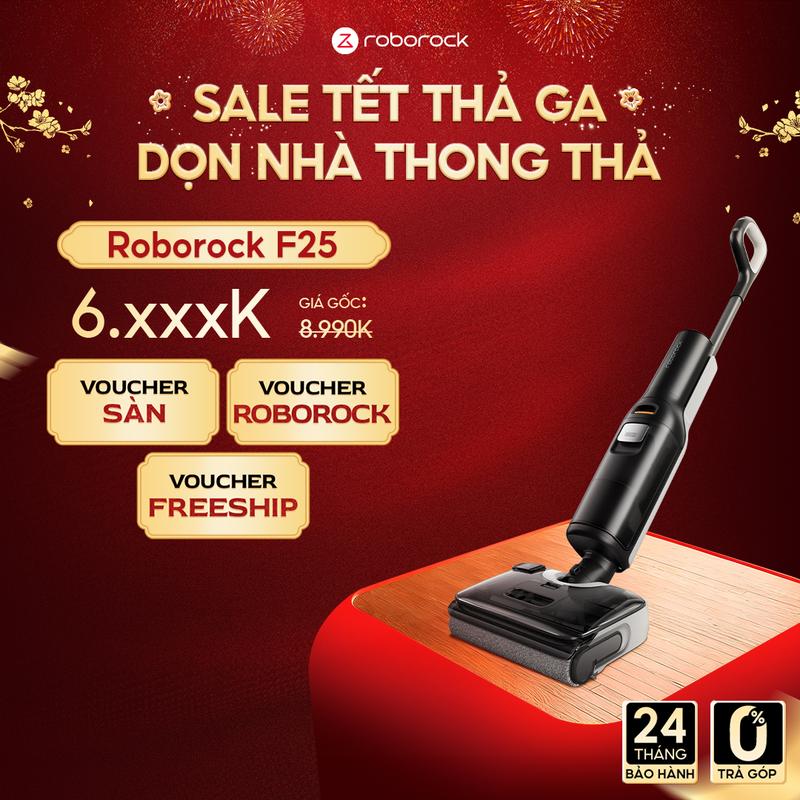 Roborock F25 | F25 RT máy hút bụi lau sàn | Lực hút 20.000Pa | Công nghệ gập sát sàn | Bảo hành 24 tháng