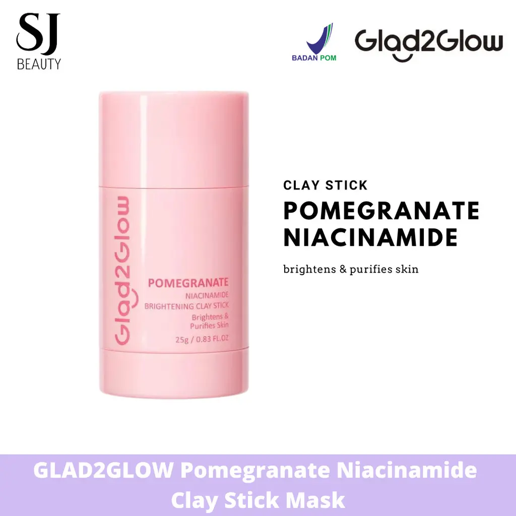 Glad2Glow Pomegranate Niacinamide Brightening Clay Stick Wajah Face Cleansing Stick Salicylic Acid Anti Pores&Acne Jerawat PenghilangKomedo Masker 25g