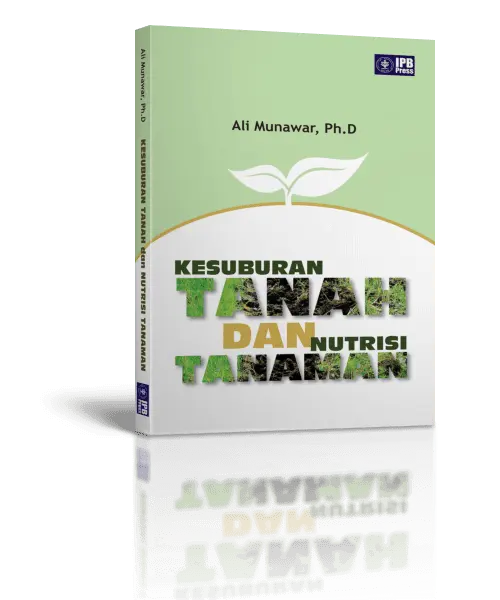 Kesuburan Tanah dan Nutrisi Tanaman