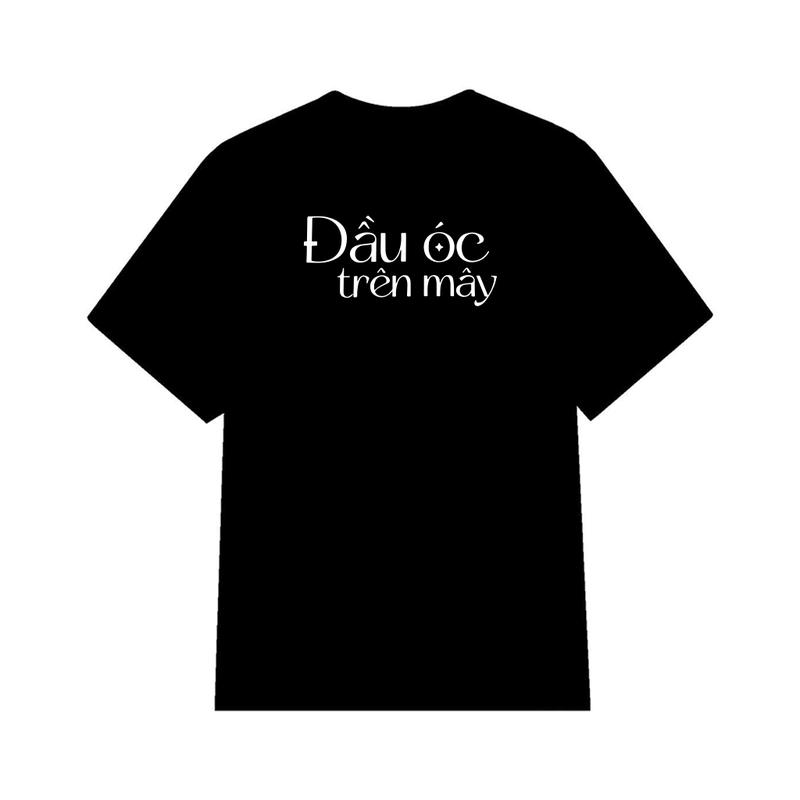 Áo thun Đầu Óc Trên Mây Unisex 2