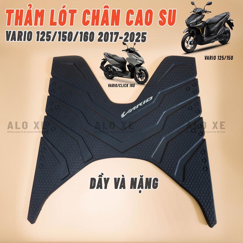 [Tổng hợp nhiều dòng xe] Thảm Miếng Lót Chân Cho Vario 125/150 2017-2025, Vario 160 2022-2025 và các dòng xe tay ga Honda Dầy, Mềm, Dẻo, Dễ Vệ Sinh Cao Su xemay phụ kiện để chân ab 125