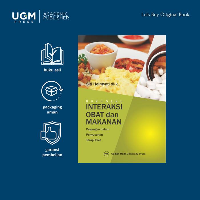 Gambar UGM Press Original Buku Saku Interaksi Obat dan Makanan: Pegangan dalam Penyusunan Terapi Diet - Original dari UGM PRESS Kab. Sleman Tokopedia