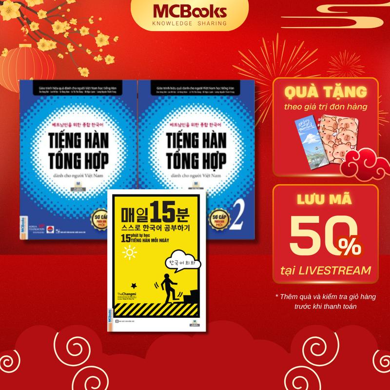 Sách - Combo Tiếng Hàn Tổng Hợp + 15 Tự Học Tiếng Hàn Mỗi Ngày Cho Người Mới Bắt Đầu Mcbooks (Lẻ/ Combo)