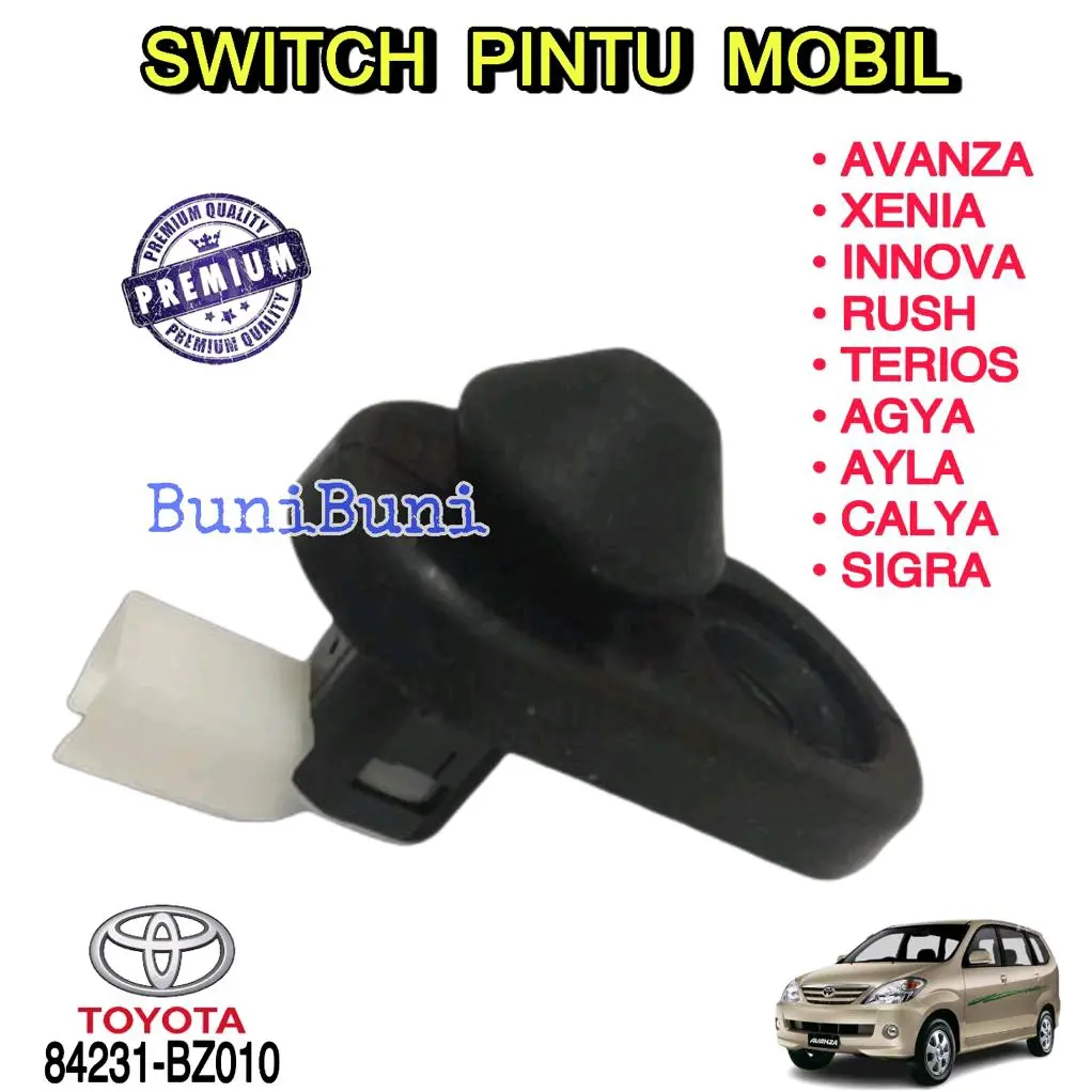 SWITCH PINTU AVANZA / Swit Sensor Pintu Mobil Avanza Xenia Innova Rush Terios Calya Sigra Agya Ayla Granmax Luxio