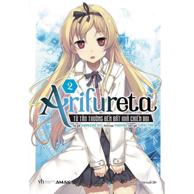 Sách Arifureta - Tập 2 - Từ Tầm Thường Đến Bất Khả Chiến Bại - Tặng kèm 1 Bookmark + 1 Postcrd - Light Novel - AMAK
