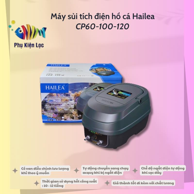 Máy sủi tích điện hồ cá Hailea CP40-CP60-CP70-CPA100-CPA120
