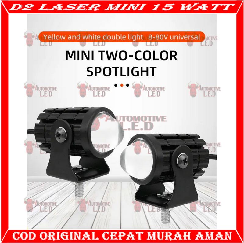 ORIGINAL LAMPU LASER LED  D2 MINI LAMPU D2 LASER LAMPU SOROT HIGH QUALITY | LAMPU LASER D2 MINI 15 WATT 2 WARNA HIGH BEAM MERK SXC 6