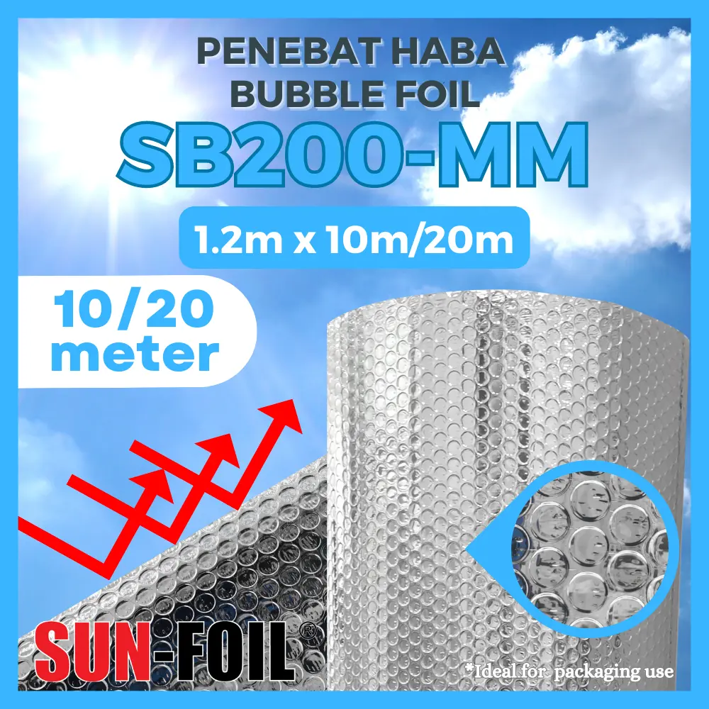 SUNFOIL Bubble Foil Series SB200-MM (1.2m x 10m/1.2m x 20m) Bubble Aluminium Foil Penebat Haba roofinsulator