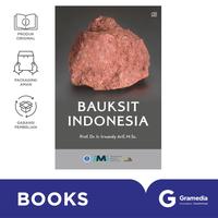 Gambar Buku Bauksit Indonesia (Prof. Dr. Ir. Irwandy Arif, M. Sc) dari Gramedia Kota Administrasi Jakarta Utara 3 Tokopedia