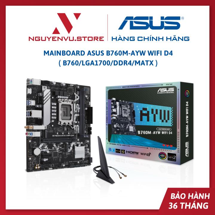Mainboard ASUS B760M-AYW WIFI D4 ( B760/LGA1700/DDR4/mATX )
