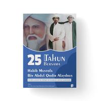 Gambar 25 Tahun Bersama Habib Mustofa Bin Abdul Qodir Alaydrus dari bintangsemestabook Kab. Sleman 1 Tokopedia