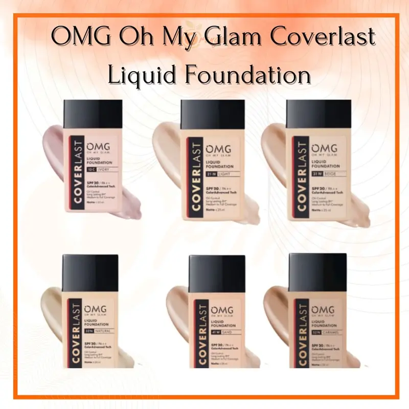 OMG Oh My Glam Coverlast Liquid Foundation SPF 20 25mL | OMG Foundation 1