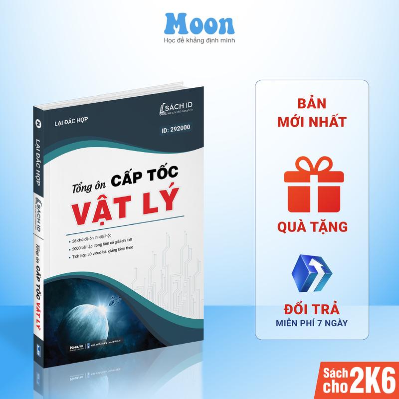 Sách tổng ôn cấp tốc Vật Lý 12, ôn thi thpt quốc gia - MoonBook