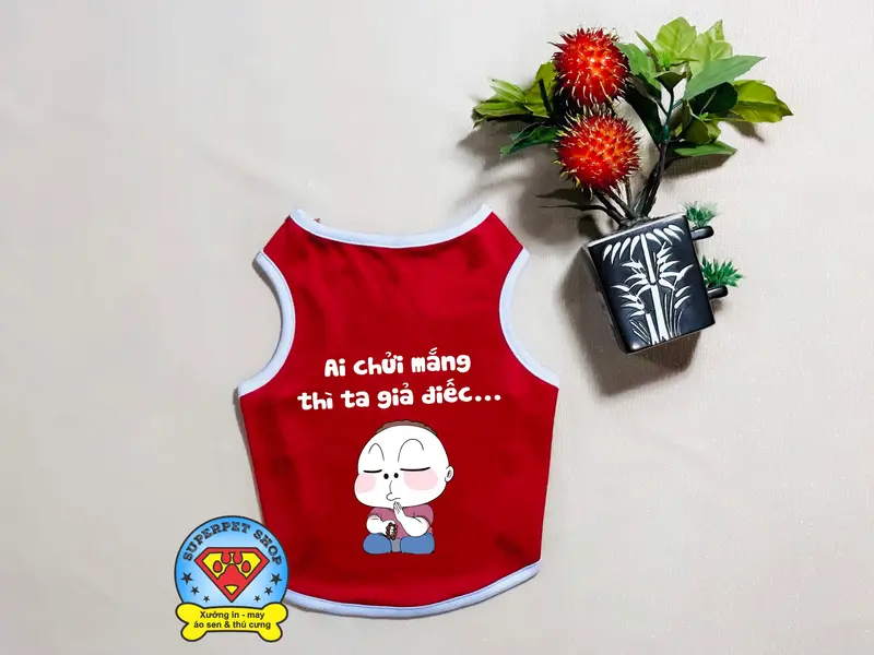 ÁO THÚ CƯNG CHỮ AI CHỬI MẮNG THÌ TA GIẢ ĐIẾC ĐỎ 2