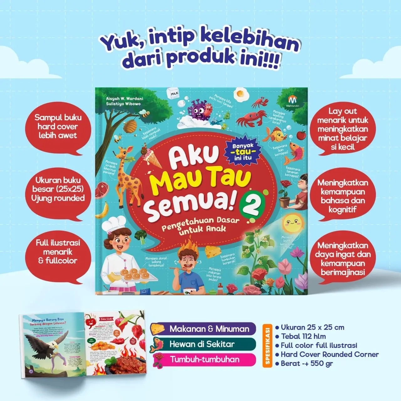 Aku Mau Tau Semua Seri ke 2 - Buku Pendidikan Anak - Pengetahuan Dasar Anak - Sains - Tekhnologi - Usia 5 tahun - Hardcover - Visi Mandiri Books
