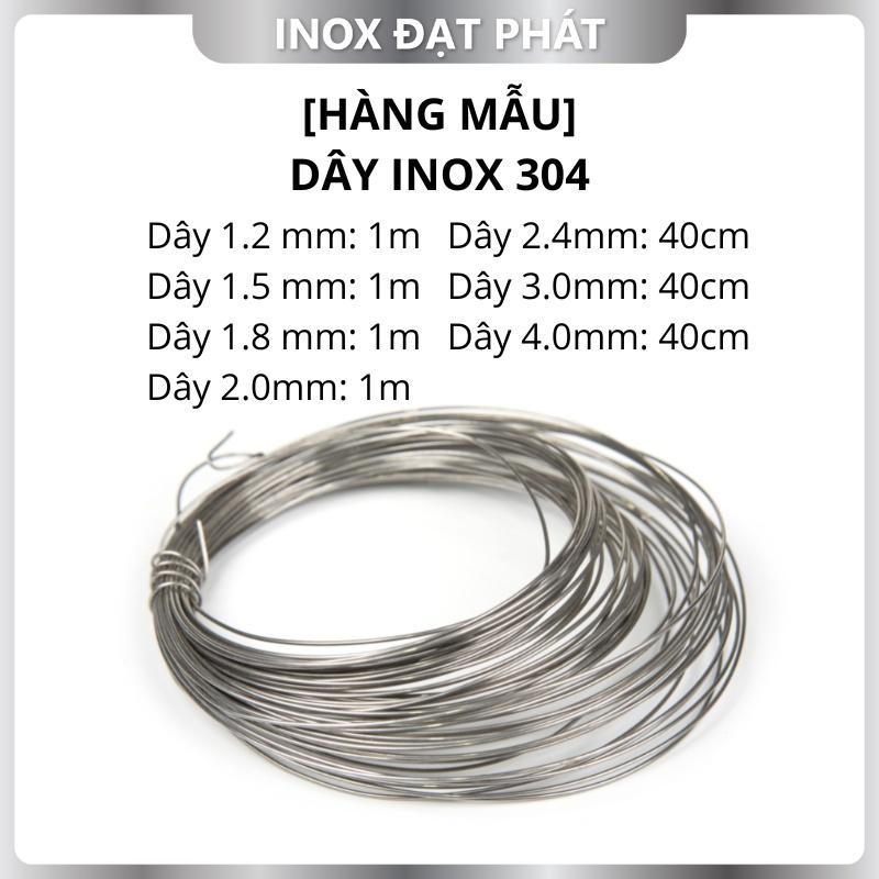 [Hàng mẫu] Dây Inox 304 -phi 1.2 mm. 1.5 mm, 1.8 mm, 2.0 mm, 2.4mm, 3.0 mm 0