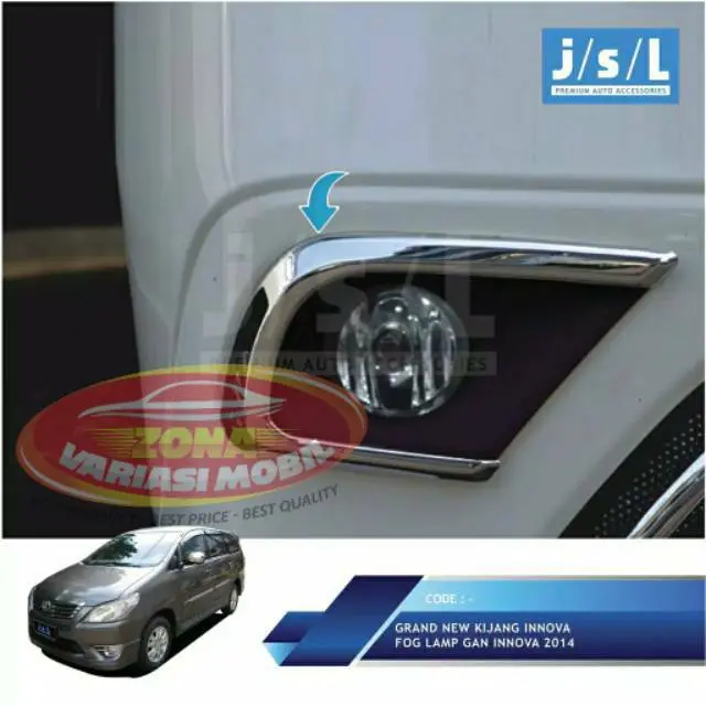 Cover Garnish Fog Lamp / Ring Foglamp Grand Innova 2014 JSL 0