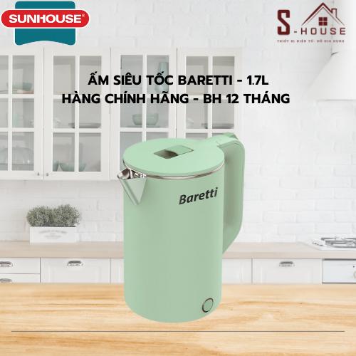 Ấm siêu tốc Inox Baretti dung tích 1.7l - Hàng chính hãng bảo hành 12 tháng trên toàn quốc cốc 9999999999999999999k 0
