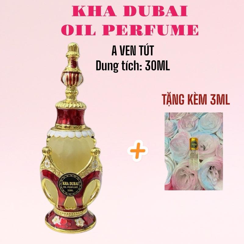 [ KÈM 3ML ] Tinh dầu nước hoa Kha Dubai oil perfume 30ml hương A ven tút  mát mẻ thượng lưu phong trần cho Nam