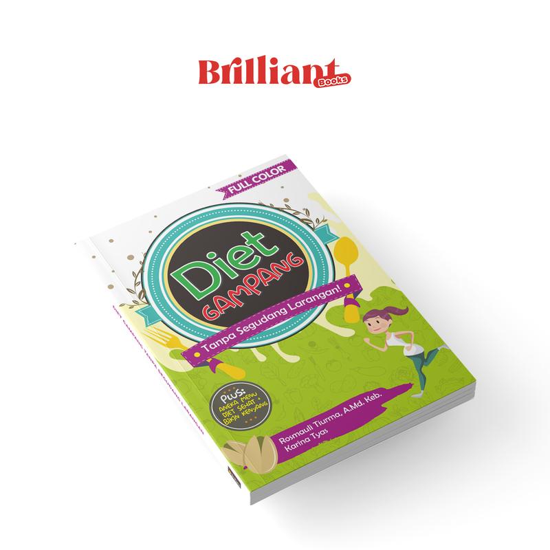 Diet Gampang Tanpa Segudang Larangan - Brilliant Books Resep 1
