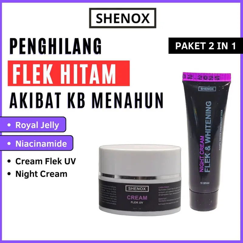 Shenox Skincare Cream Flek UV Dan Night Cream Whitening Salep Flek Hitam Membandel Menahun Pemutihan Bebas Alkohol 5