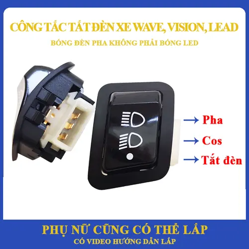 Công tắc tắt đèn xe Vision, Wave, Lead mua năm 2020, 2021, 2022, 2023 bóng đèn pha KHÔNG phải bóng LED