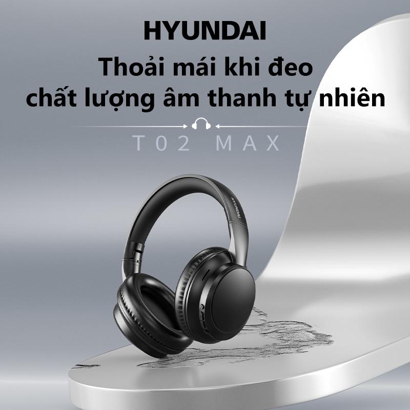 Tai nghe Bluetooth chụp tai HYUNDAI HY-T02MAX, hỗ trợ Bluetooth 5.4, với thời lượng pin sử dụng liên tục lên đến 15 giờ. Nhét Tai Nghe Nhạc Earphone tai  nghe earphone