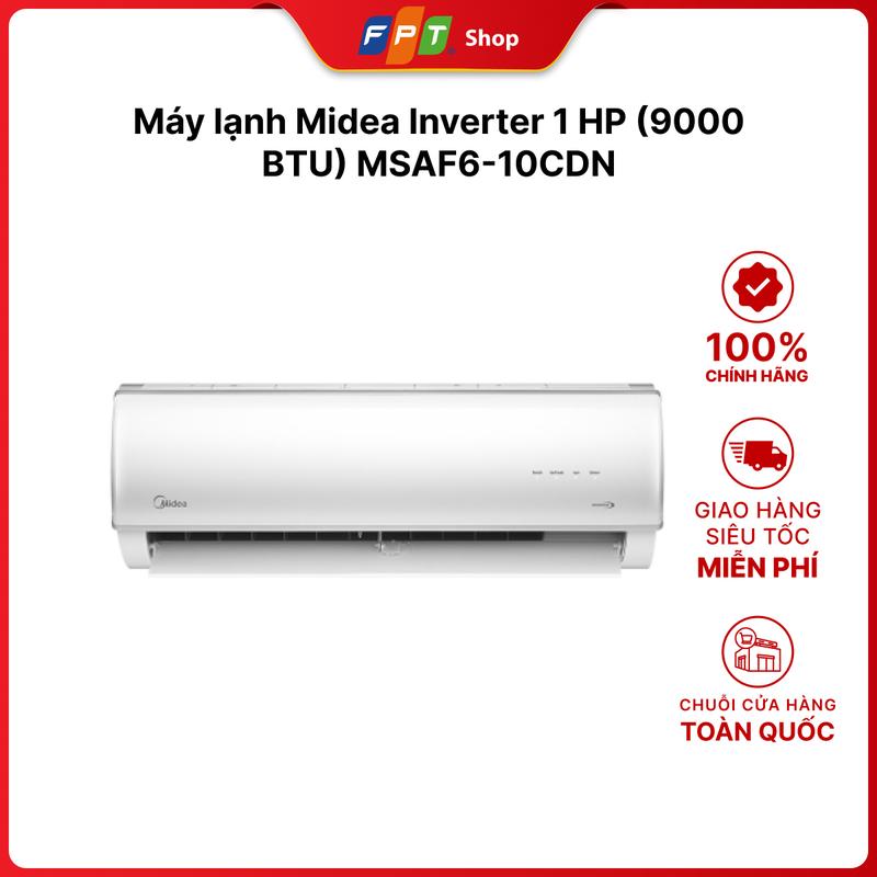 Máy lạnh Midea Inverter 1 HP (9000 BTU) MSAF6-10CDN8