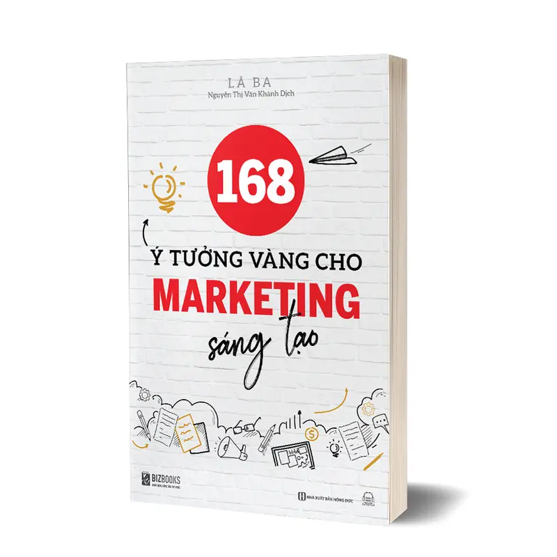 Sách 168 Ý Tưởng Vàng Cho Marketing Sáng Tạo 1