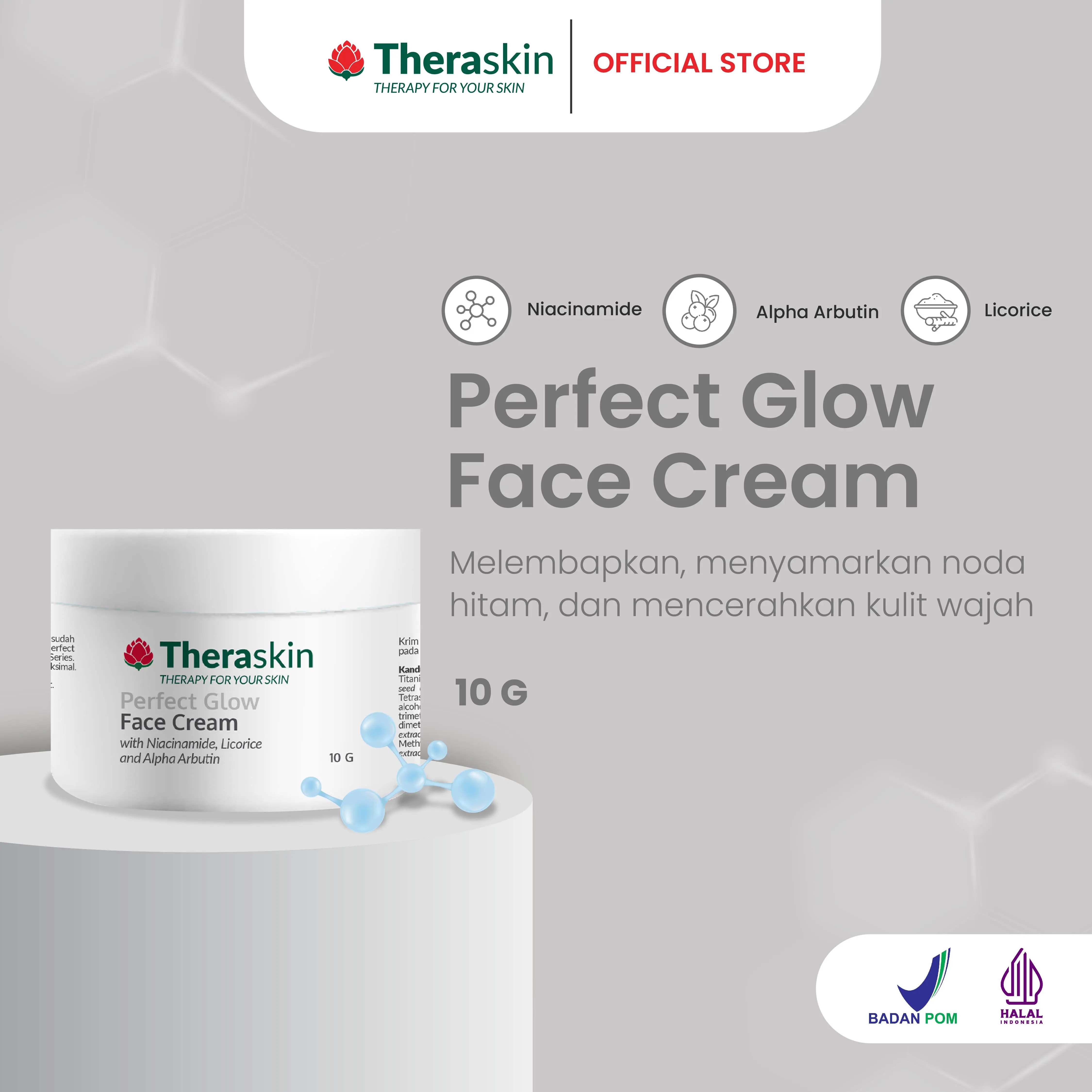 Theraskin BPOM Perfect Glow Face Cream - Krim Glowing untuk Kulit Kusam dan Noda Bekas Jerawat dengan Niacinamide, Licorice, dan Alpha Arbutin