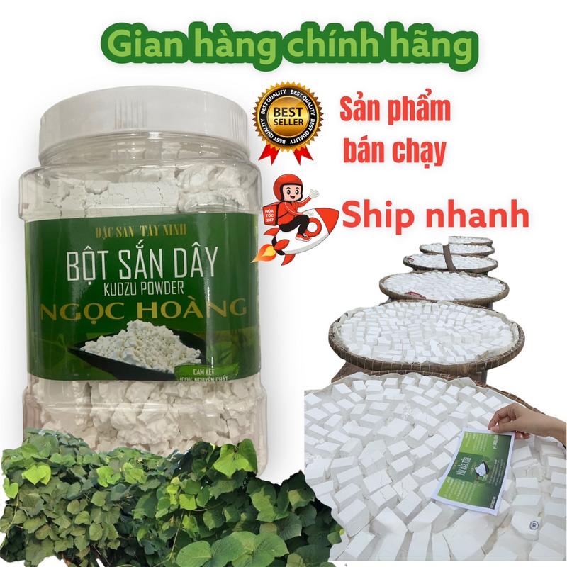Bột sắn dây Ngọc Hoàng nguyên chất Tây Ninh bột nhận về sẽ vỡ nhỏ không nguyên khối được