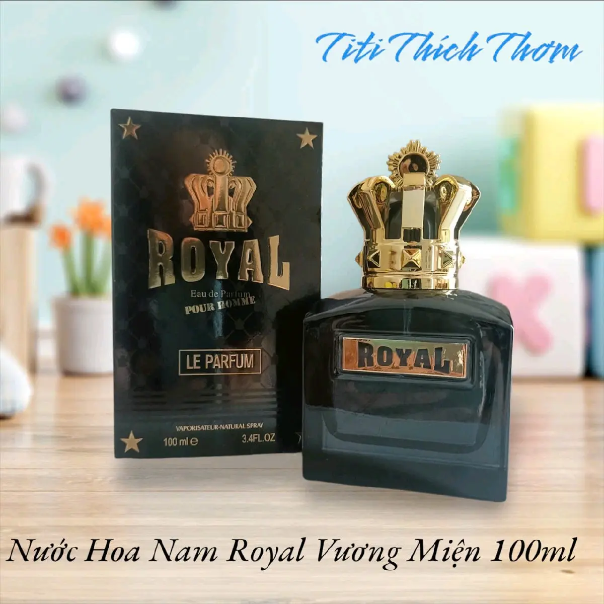 Nước Hoa Nam Ngọt Ngào Royal Vương Miện 100ml