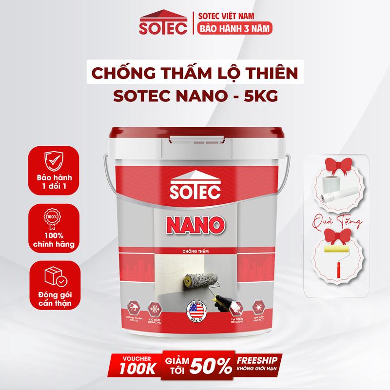 Sơn Chống Thấm Lộ Thiên SOTEC-NANO  5 Lít Kg  Chống Thấm Sàn Mái Máng Xối Ban Công Sân Thượng Tường Đứng Trần Nhà 