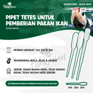 PIPET TETES PLASTIK 1ML, 2ML 3ML - UNTUK MEMBERI PAKAN DAN OBAT IKAN HIAS
