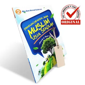 Panduan Mendidik Anak Muslim Usia Sekolah - darul Haq