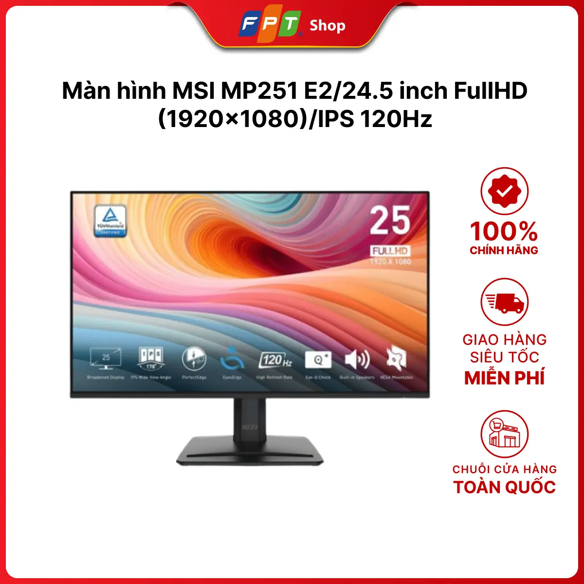 [CHÍNH HÃNG] Màn hình MSI MP251 E2/24.5 inch FullHD (1920x1080)/IPS 120Hz
