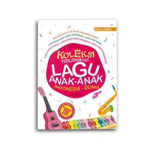 Buku Musik Koleksi Terlengkap Lagu Anak-anak Indonesia Dunia