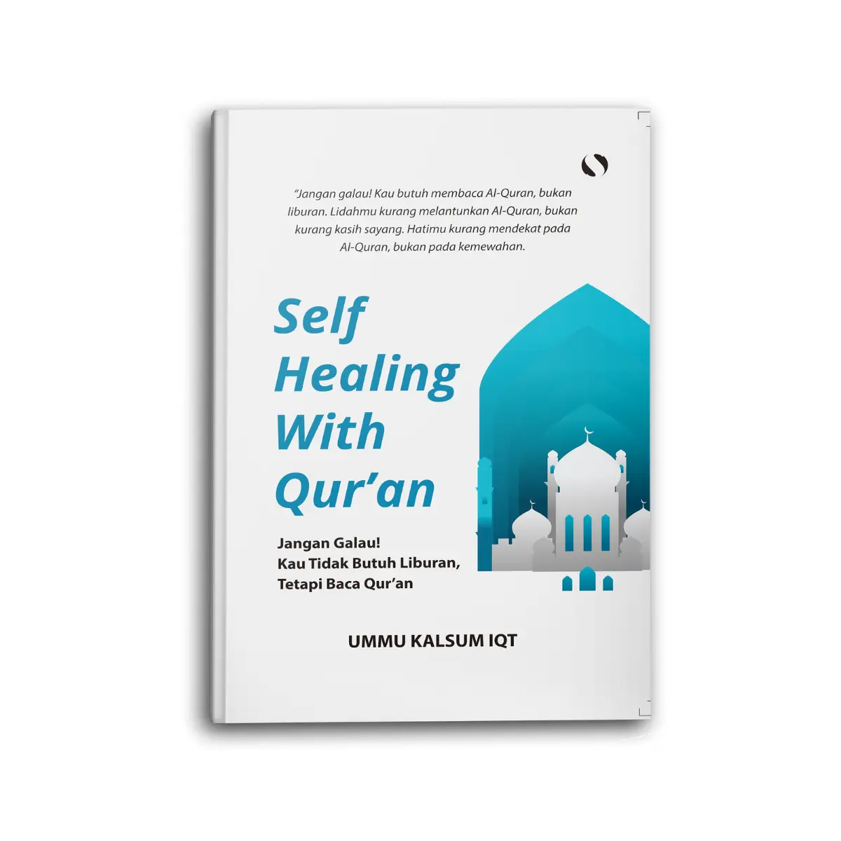 Buku Motivasi islam Islami Self Healing With Quran