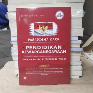 PARADIGMA BARU PENDIDIKAN KEWARGANEGARAAN EDISI KEEMPAT : DR WINARNO S PD M SI Soft Cover