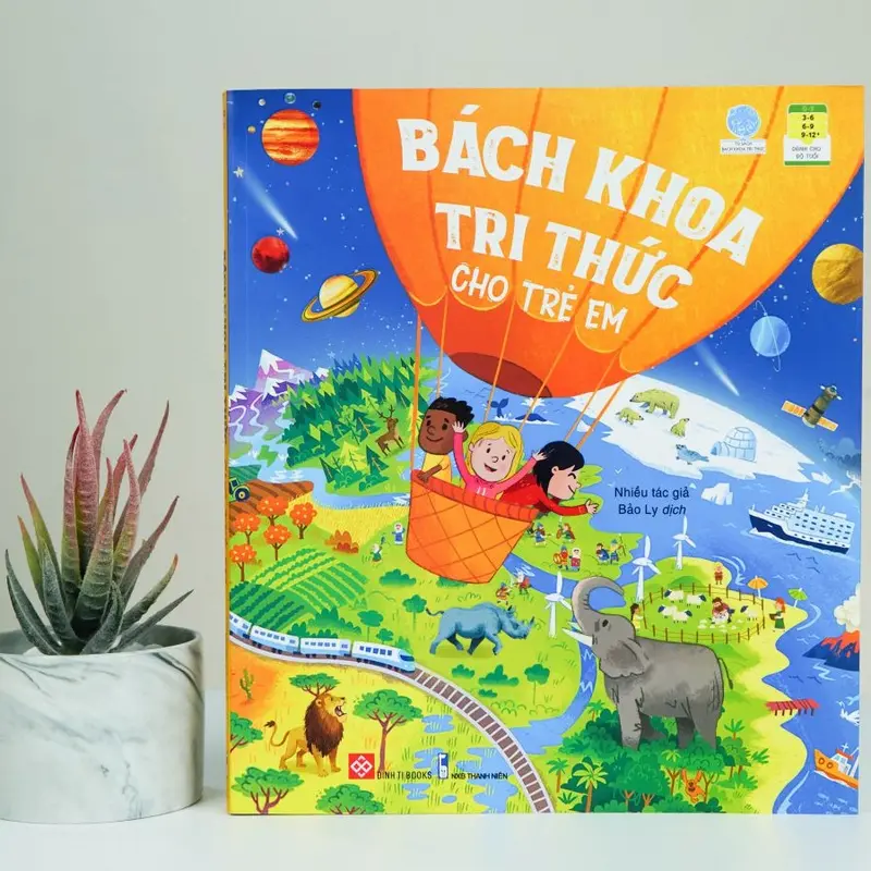 Sách Thiếu Nhi – Bách Khoa Tri Thức Cho Trẻ Em – Đinh Tị 1
