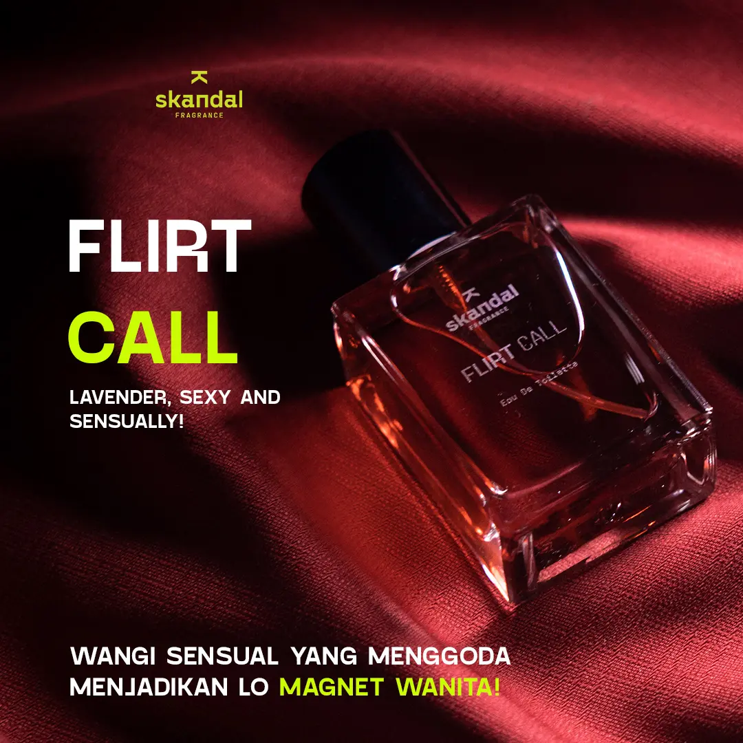 Skandal Parfum |  Flirt Call | 30ml | Parfume Penarik Wanita | Perfume Pria